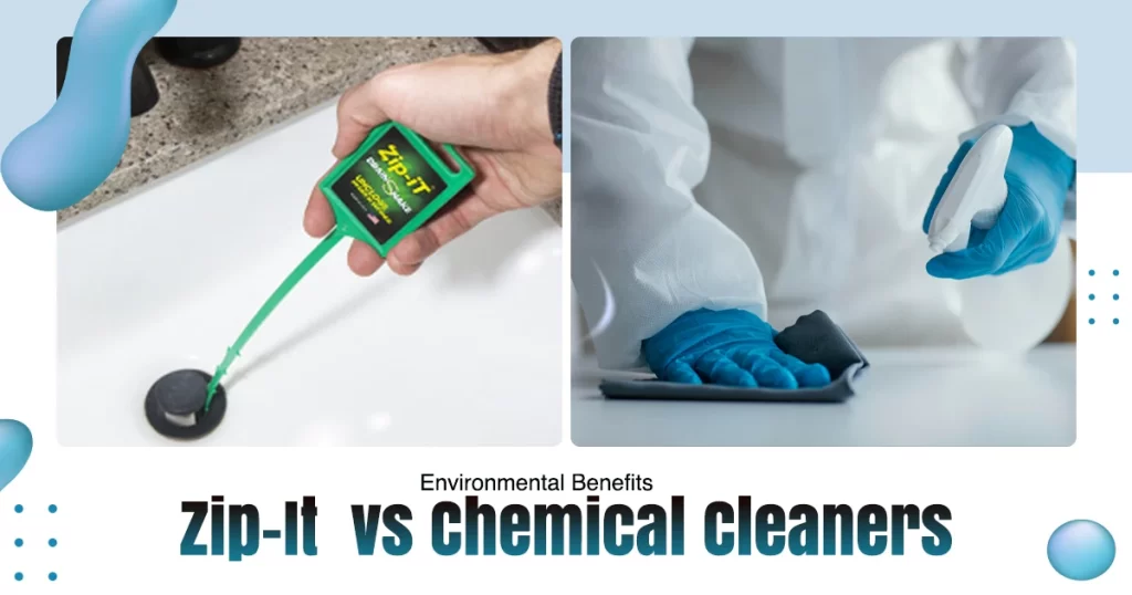 Environmental Benefits of Zip‑It vs Chemical Cleaners